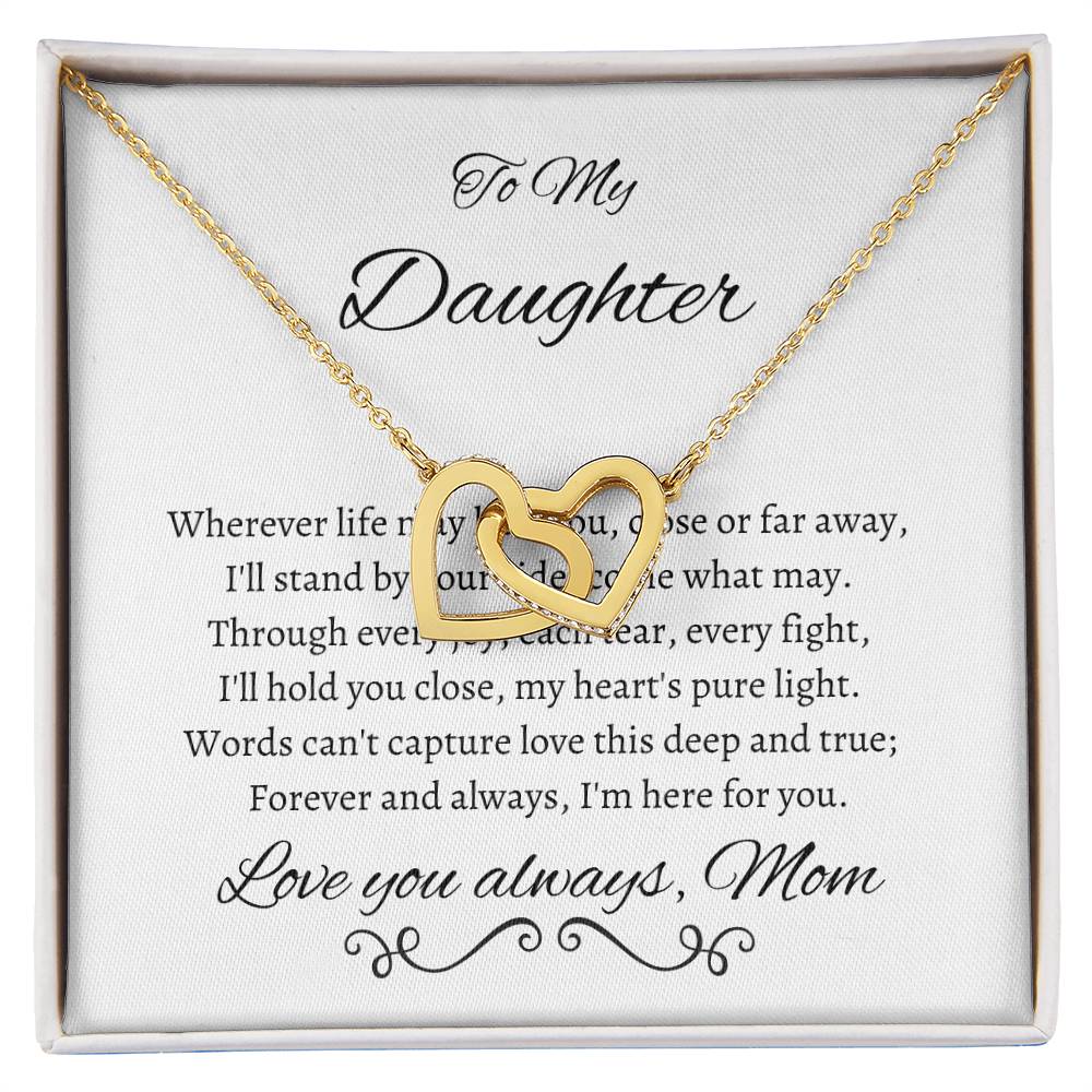 To My Daughter Wherever Life May Lead You Interlocking Hearts Necklace (Yellow & White Gold Variants)
