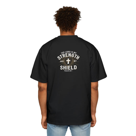 The Lord Is My Strength And My Shield Psalm 28:7 Men's Heavy Oversized Tee