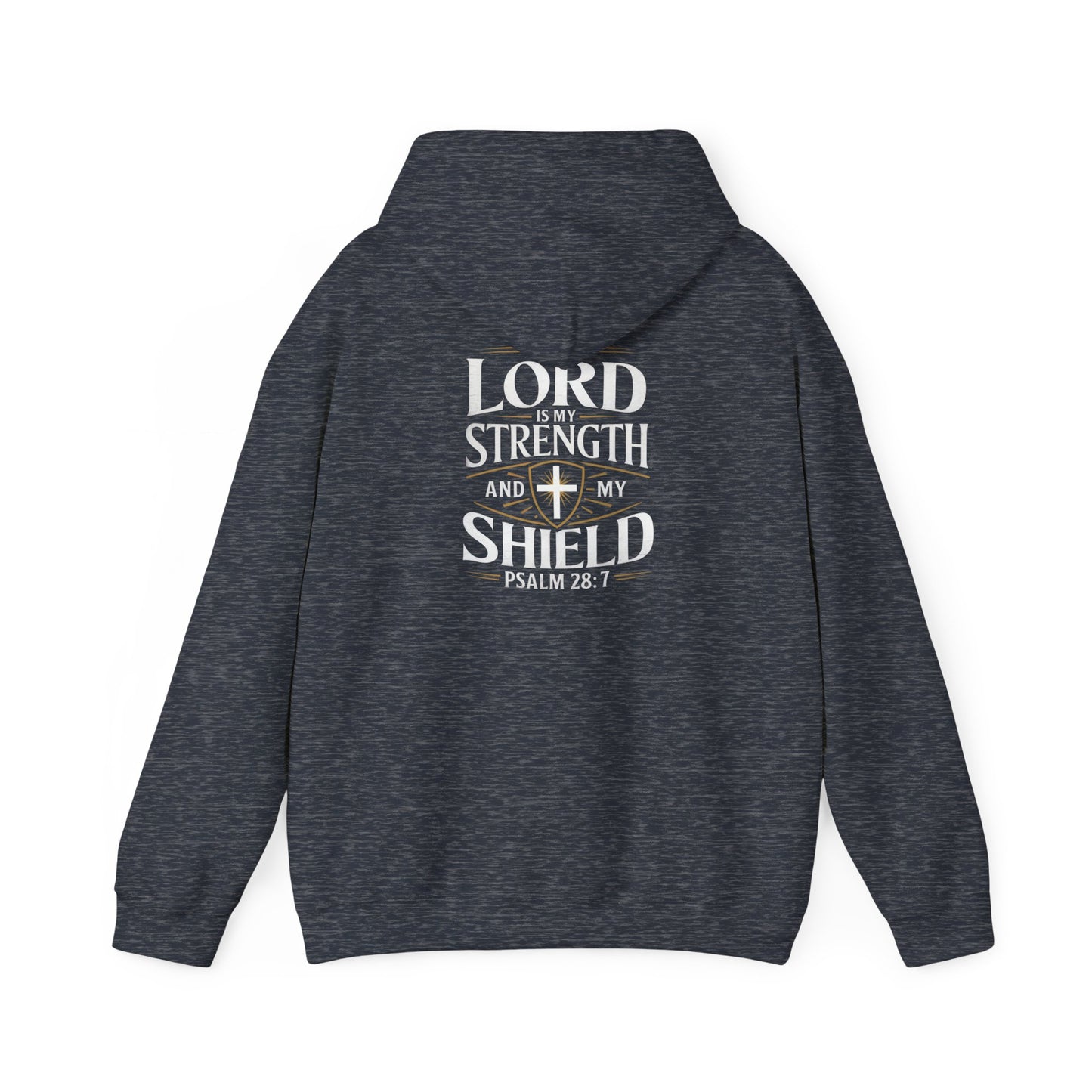 Christian Hoodie - The Lord is My Strength and My Shield