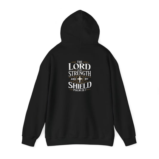 Christian Hoodie - The Lord is My Strength and My Shield