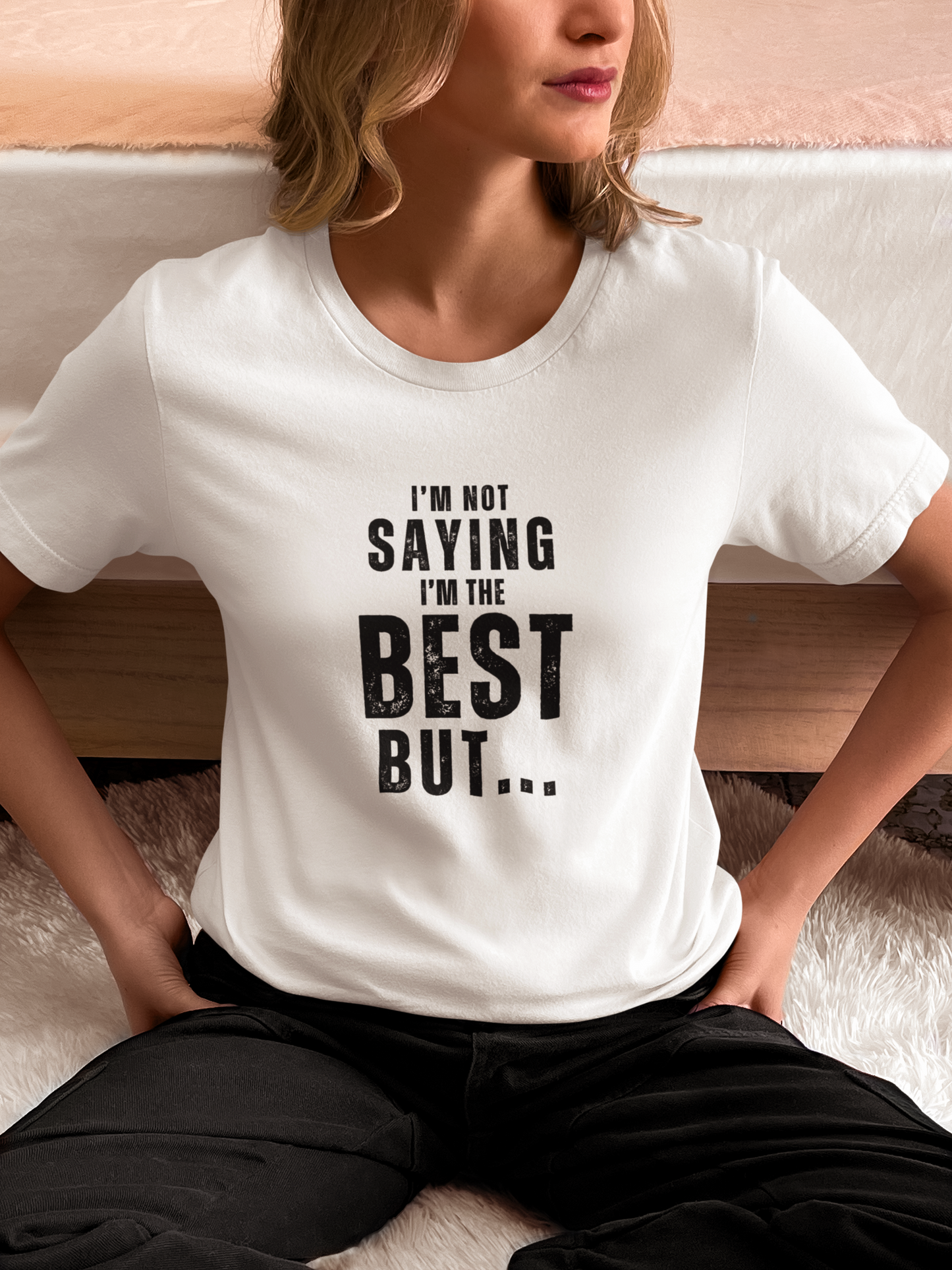 I'm Not Saying I'm The Best But... Unisex Jersey Short Sleeve Tee