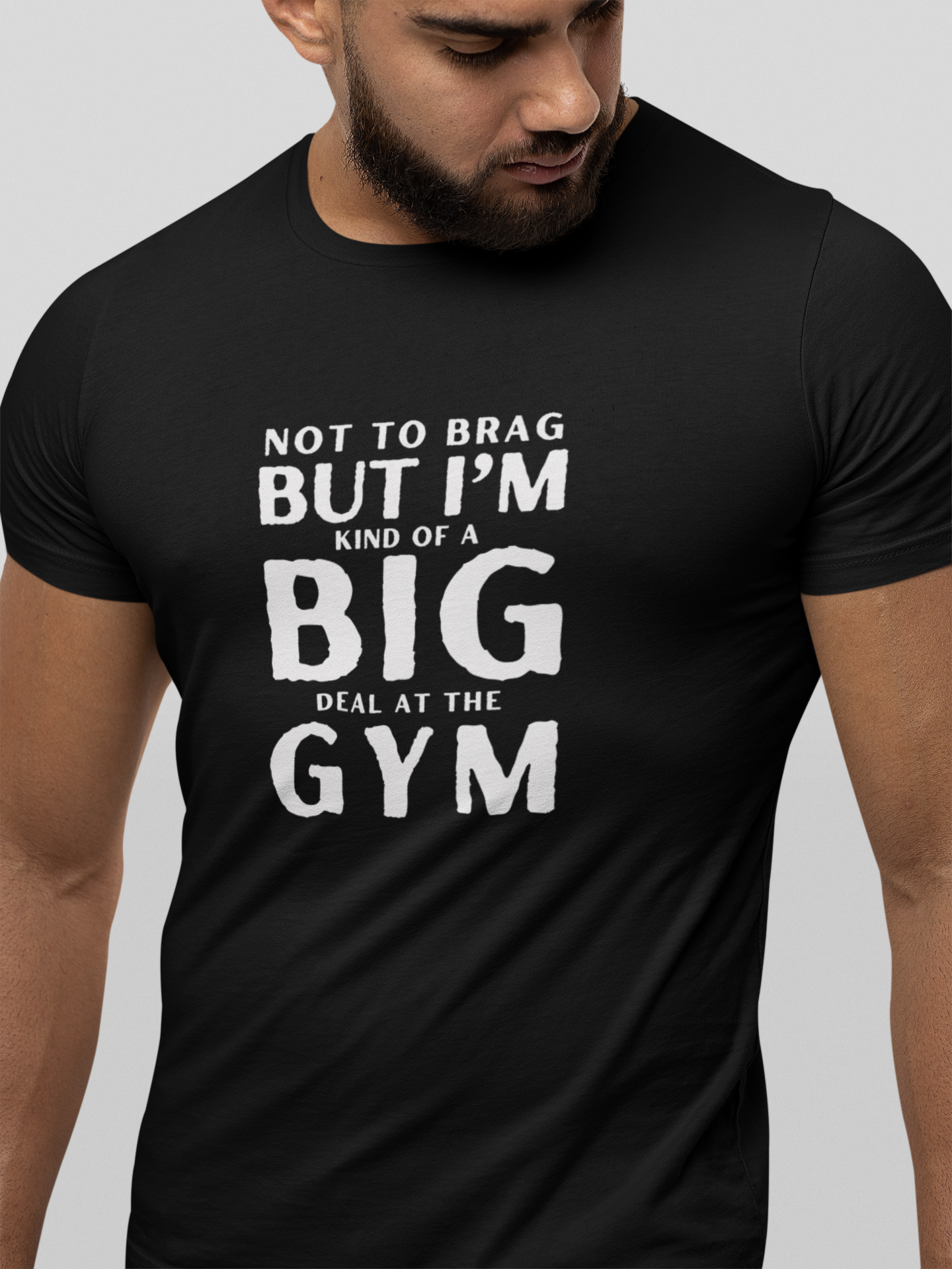 Not To Brag But I'm Kind Of A Big Deal At The Gym Unisex Jersey Short Sleeve Tee